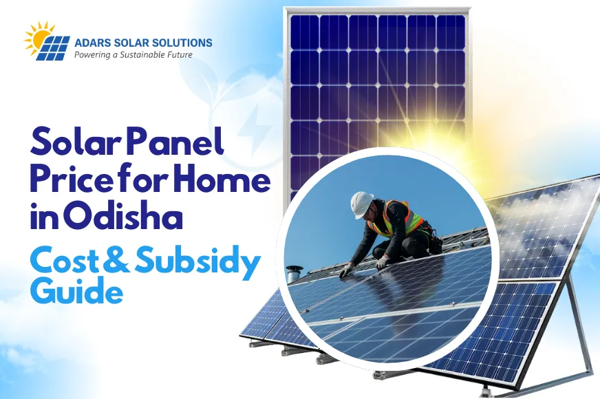 Solar Panel Dealers in Bhubaneswar | Adars Solar Solutions